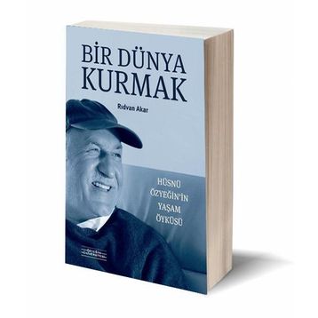 Bir Dünya Kurmak - Rıdvan Akar