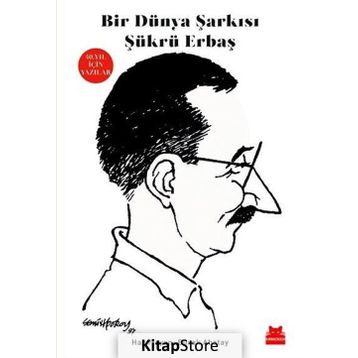 Bir Dünya Şarkısı - Şükrü Erbaş
