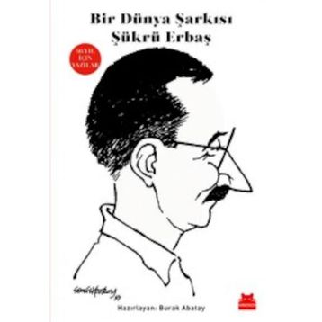 Bir Dünya Şarkısı - Şükrü Erbaş