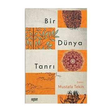 Bir Dünya Tanrı - Mustafa Tekin