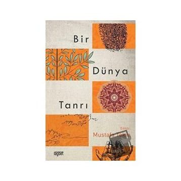 Bir Dünya Tanrı - Mustafa Tekin