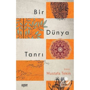 Bir Dünya Tanrı - Mustafa Tekin