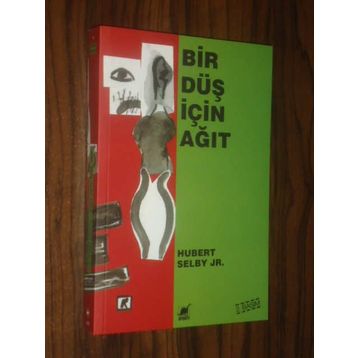 BIR DÜŞ İÇİN AĞIT - HUBERT SELBY JR.