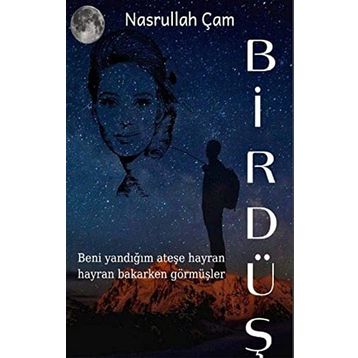 Bir Düş İki Hayat - Nasrullah Çam