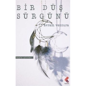 Bir Düş Sürgünü - Avram Ventura