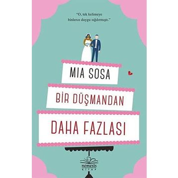 Bir Düşmandan Daha Fazlası