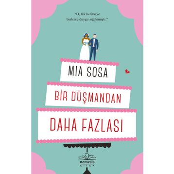 Bir Düşmandan Daha Fazlası