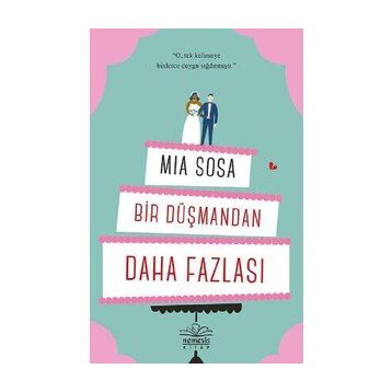 Bir Düşmandan Daha Fazlası