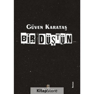 Bir Düştün - Güven Karataş