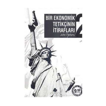 BIR EKONOMIK TETİKÇİNİN İTİRAFLARI 2 (CEP BOY) - JOHN PERKINS