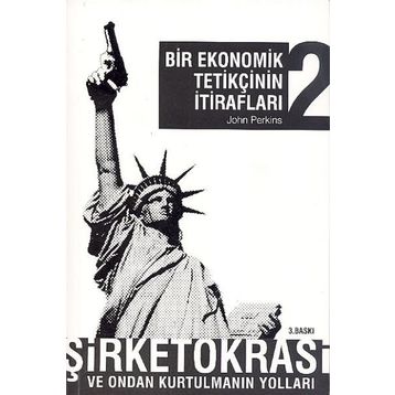 BIR EKONOMIK TETİKÇİNİN İTİRAFLARI 2 (CEP BOY) - JOHN PERKINS