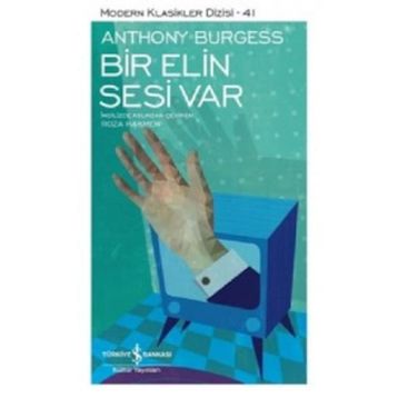 Bir Elin Sesi Var - Anthony Burgess