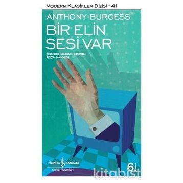 Bir Elin Sesi Var - Anthony Burgess
