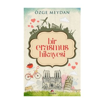 Bir Erasmus Hikayesi - Özge Meydan