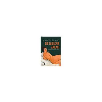 Bir Fahişenin Anıları - John Cleland