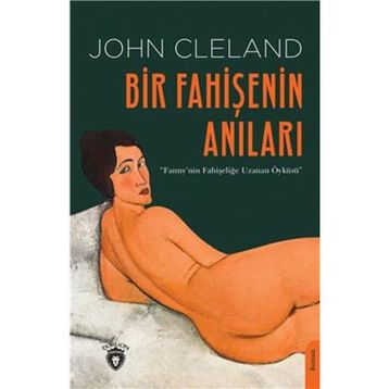 Bir Fahişenin Anıları - John Cleland