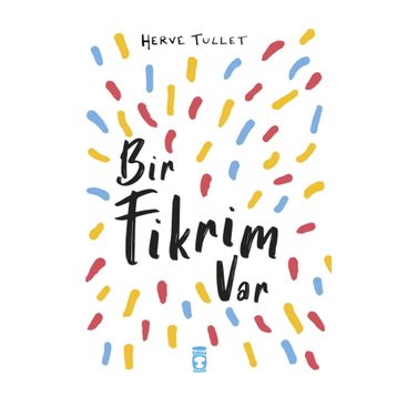Bir Fikrim Var Timaş Çocuk