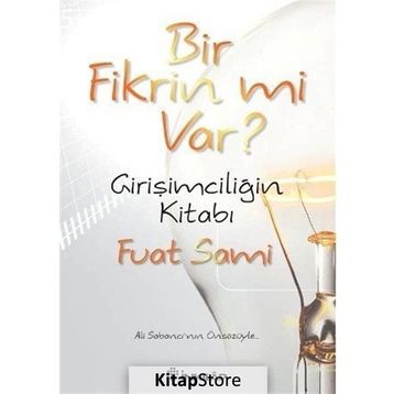 Bir Fikrin mi Var? - Fuat Sami