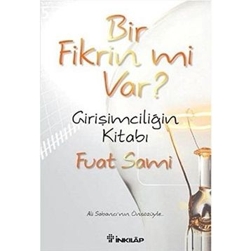 Bir Fikrin mi Var? - Fuat Sami