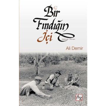Bir Fındığın İçi - Ali Demir