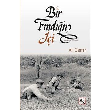Bir Fındığın İçi - Ali Demir