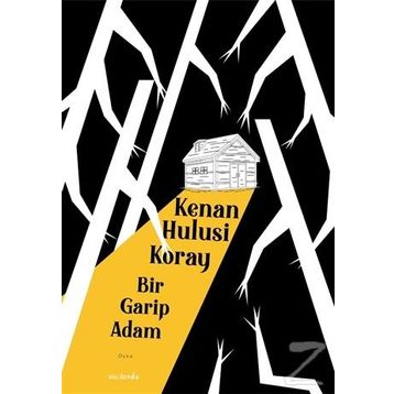 Bir Garip Adam - Kenan Hulusi Koray