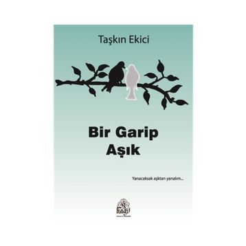 Bir Garip Aşık - Taşkın Ekici