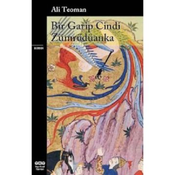 Bir Garip Cindi Zümrüdüanka - Ali Teoman