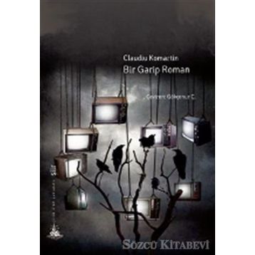 Bir Garip Roman - Claudiu Komartin