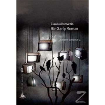 Bir Garip Roman - Claudiu Komartin