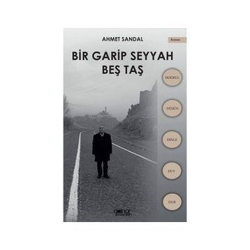 Bir Garip Seyyah - Beş Taş - Ahmet Sandal