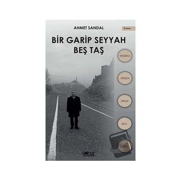 Bir Garip Seyyah - Beş Taş - Ahmet Sandal
