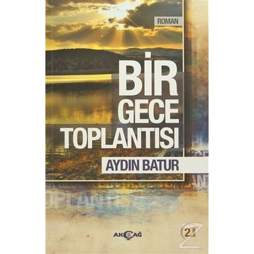 Bir Gece Toplantısı - Aydın Batur