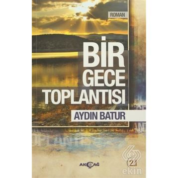 Bir Gece Toplantısı - Aydın Batur