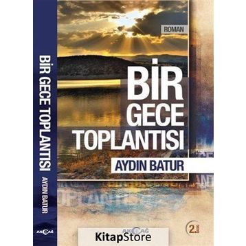 Bir Gece Toplantısı - Aydın Batur