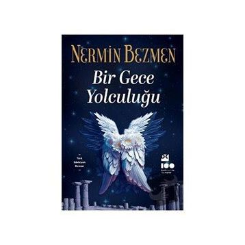 Bir Gece Yolculuğu - Nermin Bezmen
