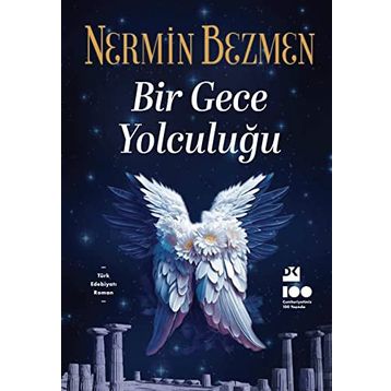 Bir Gece Yolculuğu - Nermin Bezmen