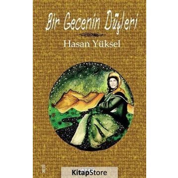 Bir Gecenin Düşleri - Hasan Yüksel