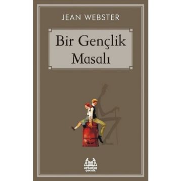 Bir Gençlik Masalı - Jean Webster