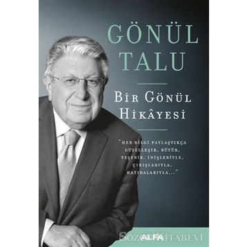 Bir Gönül Hikayesi - Gönül Talu
