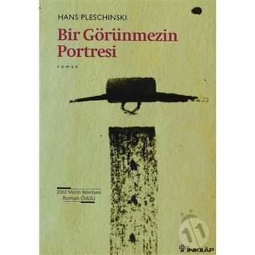 BIR GÖRÜNMEZIN PORTRESI - HANS PLESCHINSKI