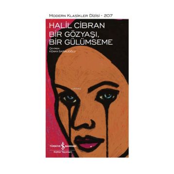 Bir Gözyaşı Bir Gülümseme - Halil Cibran