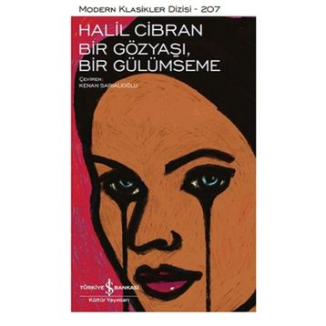 Bir Gözyaşı Bir Gülümseme - Halil Cibran