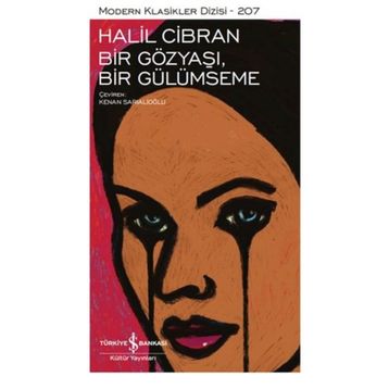 Bir Gözyaşı Bir Gülümseme - Halil Cibran