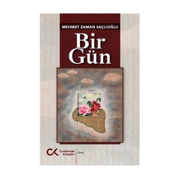 BIR GÜN - AYŞE KULIN