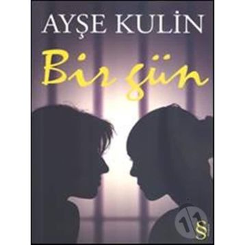 BIR GÜN - AYŞE KULIN