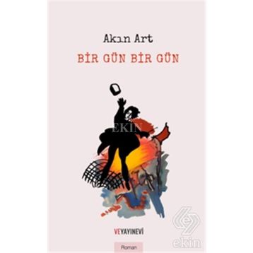 Bir Gün Bir Gün - Akın Art