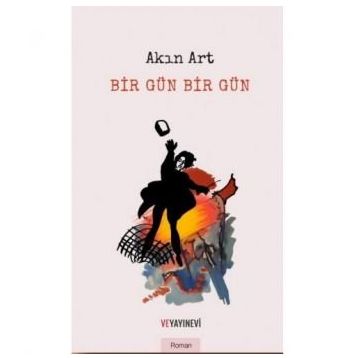 Bir Gün Bir Gün - Akın Art