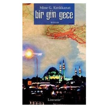 BIR GÜN GECE - GENEL