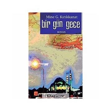 BIR GÜN GECE - GENEL